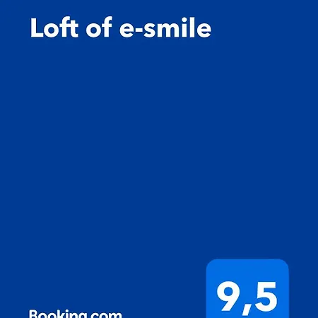 Loft Of E-smile Family